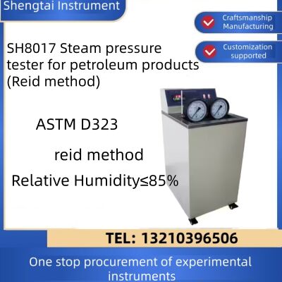 Quality SH8017 Petroleum Steam Pressure Tester Reid Method Manual Params & Packing List ASTM D323 factory