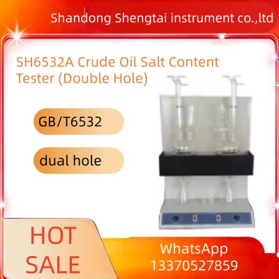 Quality Crude oil salt content tester (double hole) for determining the total halide content SH6532A factory
